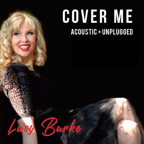 Cover Me (Acoustic + Unplugged)