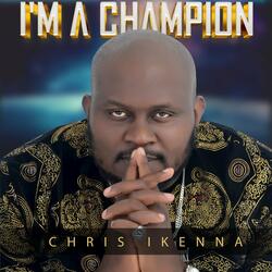 I'm a Champion