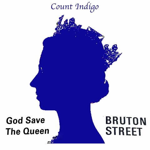 Bruton Street / God Save the Queen