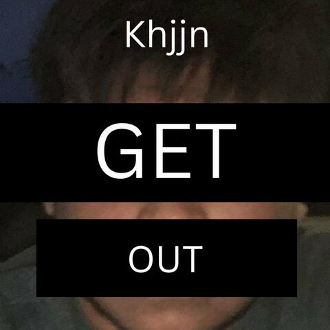 Get Out