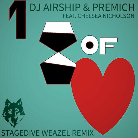 First Time of Love (Stagedive Weazel Remix)