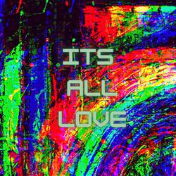 Its All Love