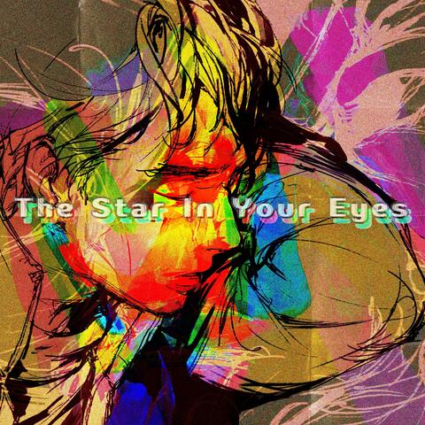 The Star in Your Eyes
