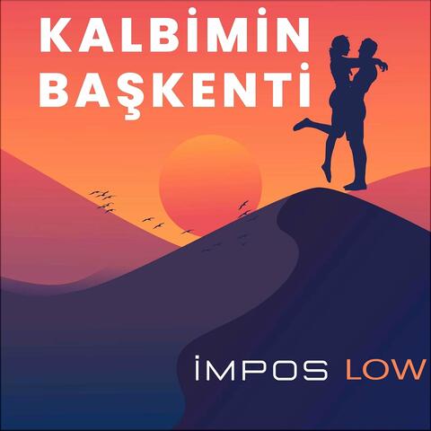 Kalbimin Başkenti