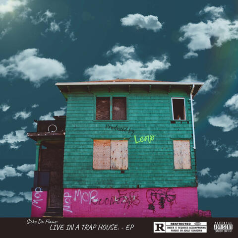 Live In A Trap House