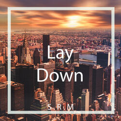 Lay Down