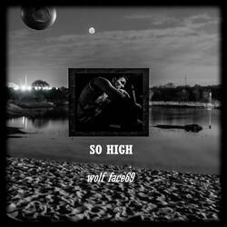 So High