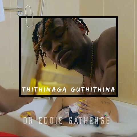Thithinaga Guthithina