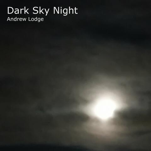 Dark Sky Night