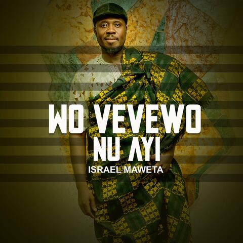 Wo Vevewo Nu Ayi