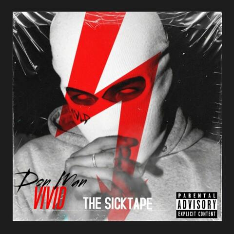 Vivid the Sicktape