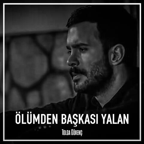 Ölümden Başkası Yalan