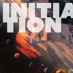 Initiation