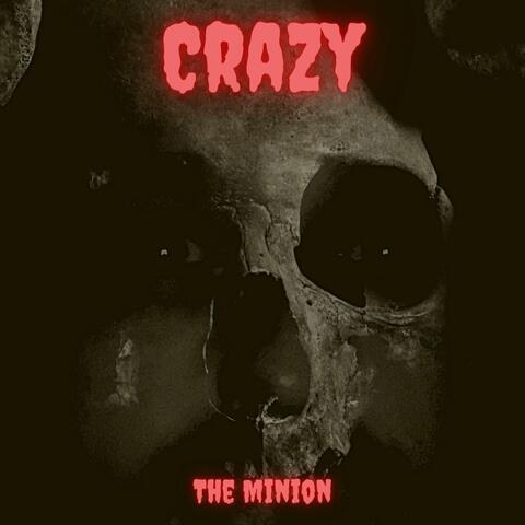 Crazy