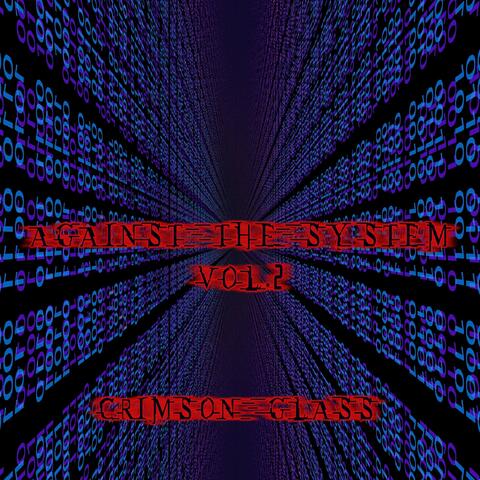 Against the System Vol.2