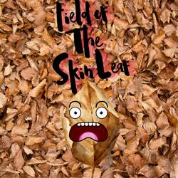 Field of the Skin Leaf