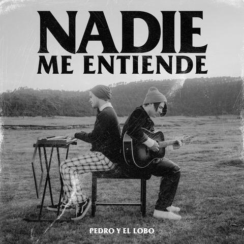Nadie Me Entiende (Versión Sad)