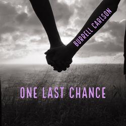 One Last Chance