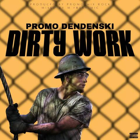 Dirty Work