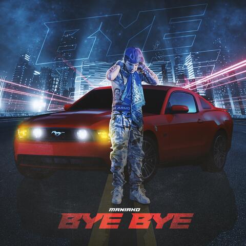 Bye Bye