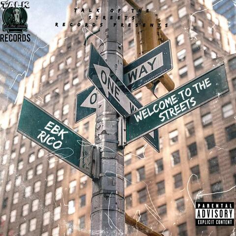 Welcome To The Streets