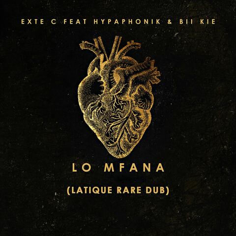 Lo Mfana (LaTique Rare Dub)