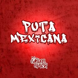 Puta Mexicana