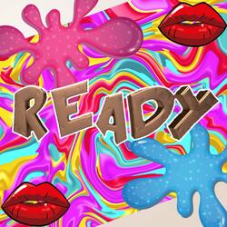 Ready