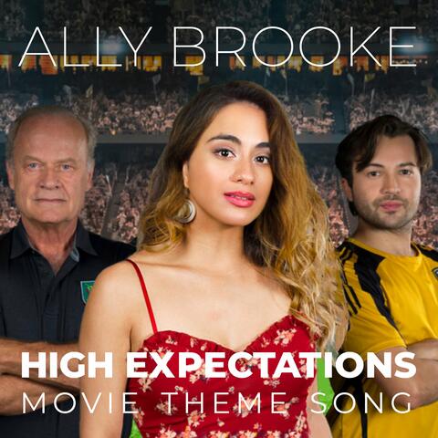 High Expectations Movie Theme Song