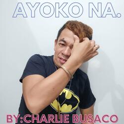 Ayoko Na