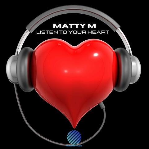 Listen to Your Heart