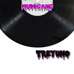 Mudd Gang