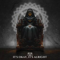 It's Okay It's Alright