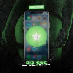 Close Friends