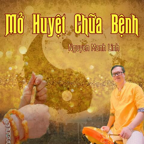Mở Huyệt Chữa Bệnh