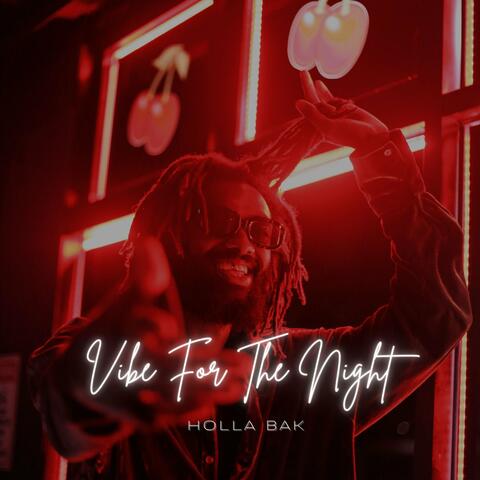 Vibe for the Night