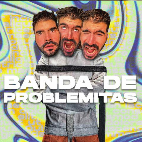 BANDA DE PROBLEMITAS