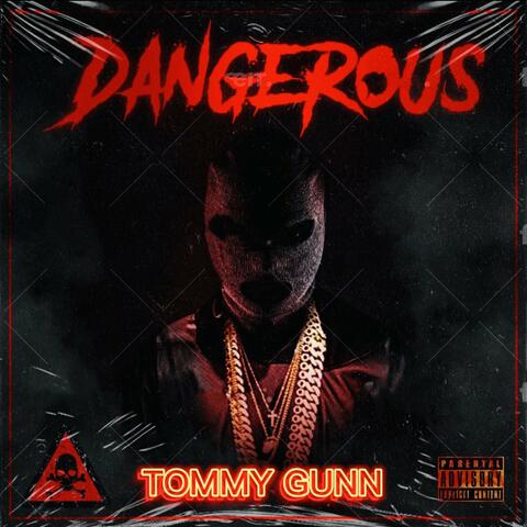Dangerous