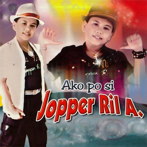 Ako Po Si Jopper Ril A.
