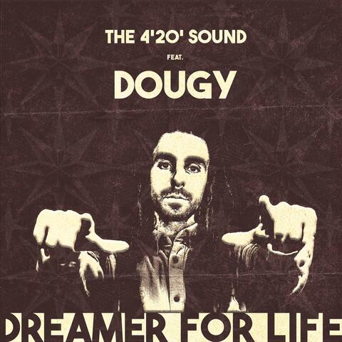 Dreamer for Life