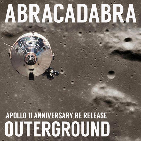 Abracadabra (Apollo 11 Anniversary Re-Release)