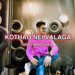 Kothao Nei Valaga