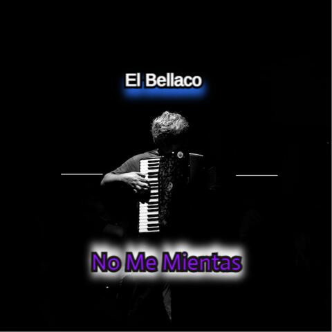 No Me Mientas