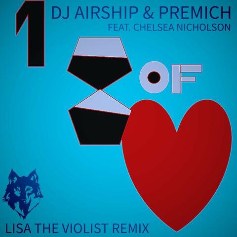 First Time of Love (Lisa the Violist Remix)