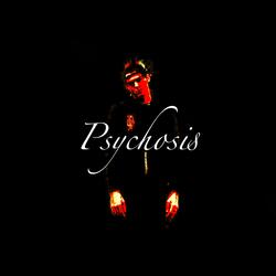 Psychosis