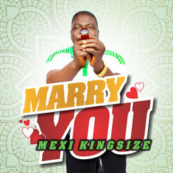 Marry You