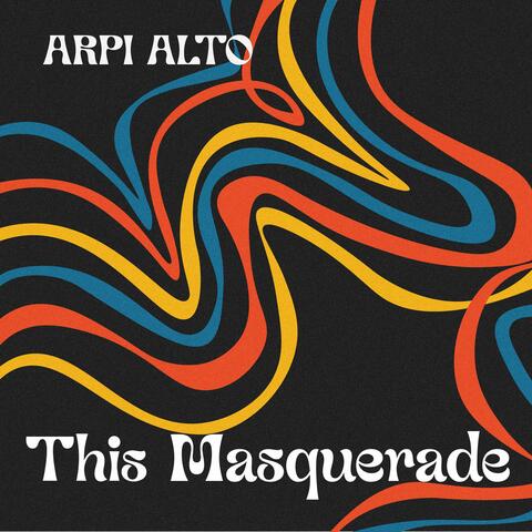 This Masquerade