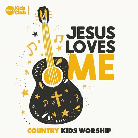 Jesus Loves Me | Country Kids Worship