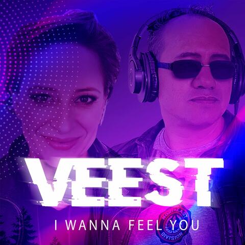 I Wanna Feel You