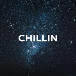Chillin